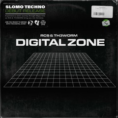 RCS & TH3WORM - Digital Zone (Bonus Beats)