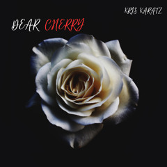 Dear Cherry PROD @KARATZBEATZ [FREE DL]