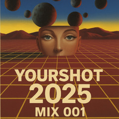 YOURSHOT 2025 CHANCE
