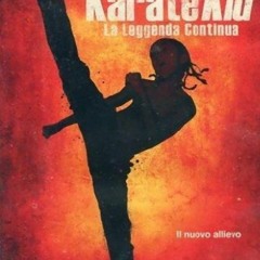 bj4[BD-1080p] The Karate Kid - La leggenda continua HD film Italiano!
