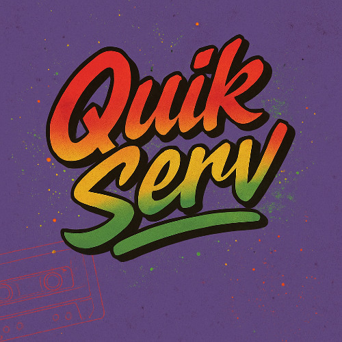 Quik Serv 2 (R&B)