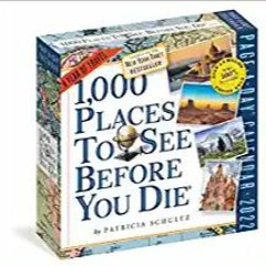 [PDF] ⚡️ DOWNLOAD 1,000 Places to See Before You Die Page-A-Day Calendar 2022: A Year of Travel Full