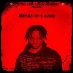 HEART OF A GOON