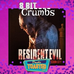8 BIT CRUMBS - 10 - 07 - 2021