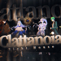 [LSO2019-R2] Clattanoia [Zight House]
