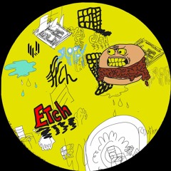 Etch - Sloppy Rhythm Trax EP (HYPE091) [clips]