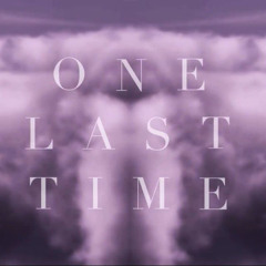 Taza - One Last Time (ariana grande rap remix)
