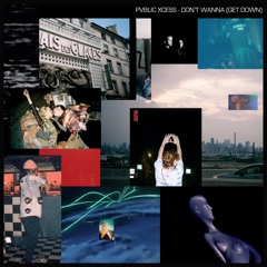 Don't Wanna (Get Down) Feat. Pat Kalla