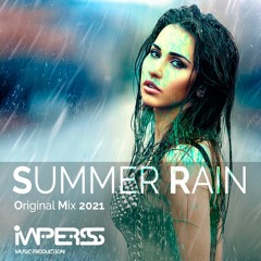 Summer Rain - Imperss(Original Mix) [2021] FreeDL