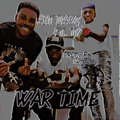 WAR TIME FT. TY PROD. BY HARDKNOCK