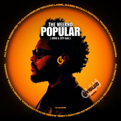 The Weeknd - Popular (GRIG, ZETT Edit)