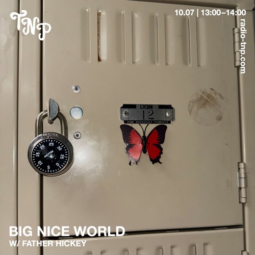 Big Nice World w/ Father Hickey