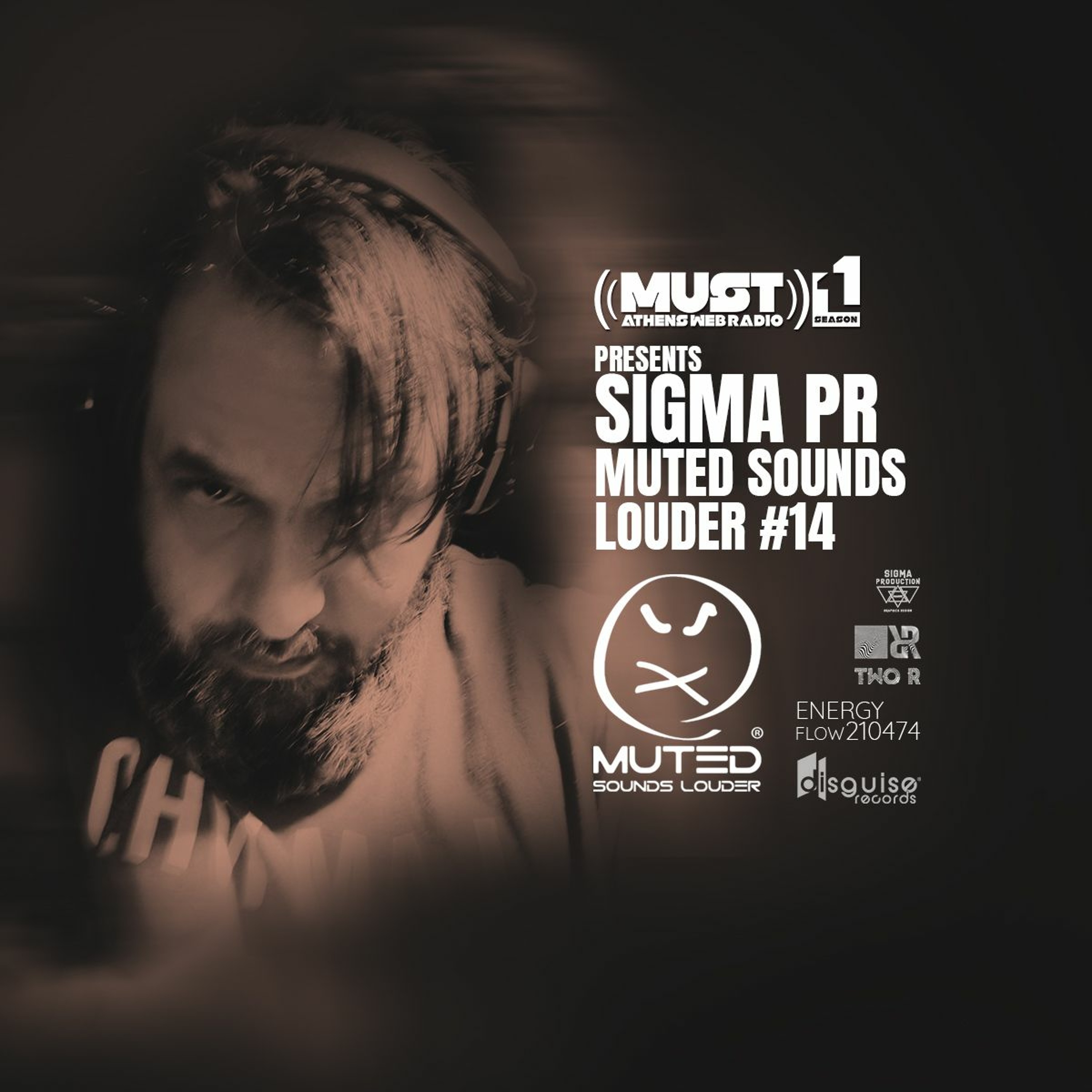 SIGMA PR - MUTED SOUNDS LOUDER 14 (SEASON 11 AT RADIO MUST ATHENS) episode artwork