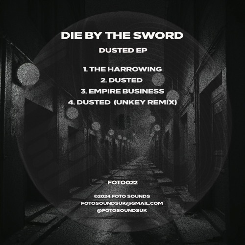 Die By The Sword - Dusted (FOTO022) [RWND140 Premiere]