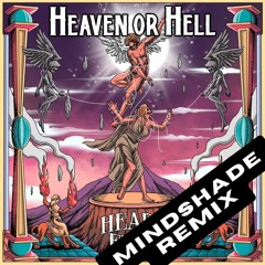 Heart Eyes - Heaven Or Hell (MindShade Remix)