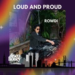 Episode 26: ROWDI (Global House/Groovy Club)