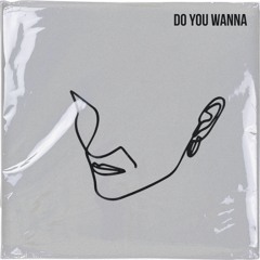 Aslo - Do You Wanna [FREE DOWNLOAD]