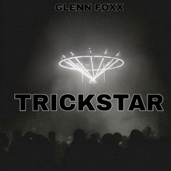 TRICKSTAR [Original Mix]