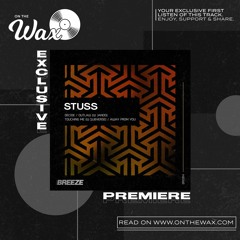 OTW Premiere: Stuss - Away From You [Breeze Records]
