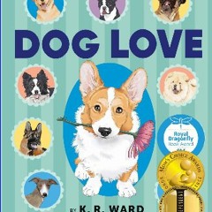 ebook read [pdf] ⚡ Dog Love: A Picture Book for Dog Lovers get [PDF]