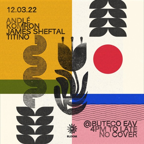 Bloom 001 - Titino @ Buteco EAV 12.03.22
