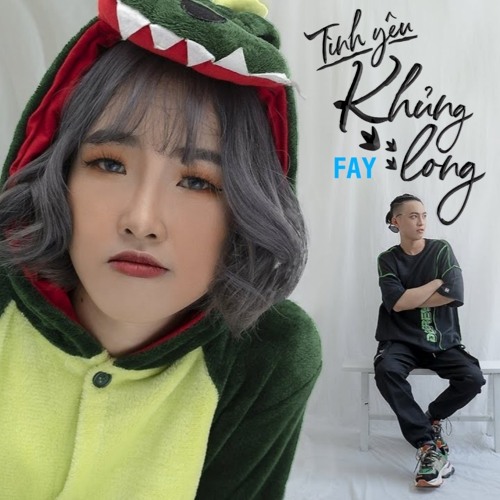 Tình Yêu Khủng Long - Fay (Onderbi Remix)