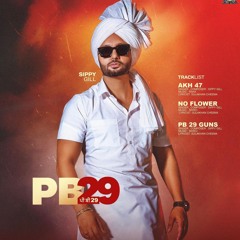 AKH 47 | Sippy Gill | Deepak Dhillon