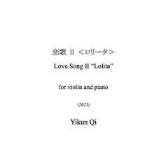 Love Songs II, "Lolita"