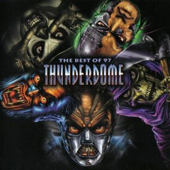 Thunderdome-Back To Early