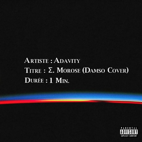Stream Σ. MOROSE (Damso Cover) by ADAVITY | Listen online for free on  SoundCloud