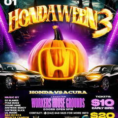 Hondaween 3 Promo Mix by Justride Slick x Fyah Budz (Mixed and Mastered by K-Mack )