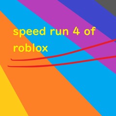 Roblox Speed Run Level 7 Soundtrack