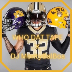 WHO DAT GAME DAY MIX(Nola Shit)