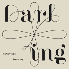 seventeen- darling