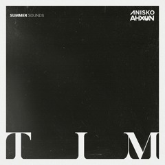 AhXon x Anisko - Tim [Summer Sounds Release]