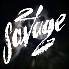 Waiting To Exhale Remix - 21 Savage & Drake