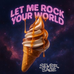 Let me rock your world