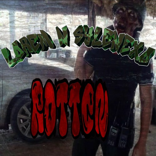 ROTTEN w/ @Sylenexo