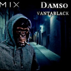 VANTABLACK Damso remix