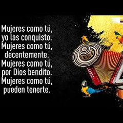 Mujeres Como Tú, Binomio De Oro,  - Sentir Vallenato