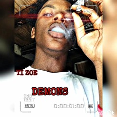 Ti Zoe - Demons