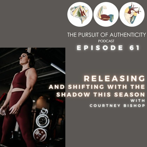 Episode 61: Releasing And Shifting With The Shadow This Season