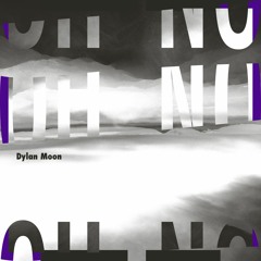 Dylan Moon - The Scene