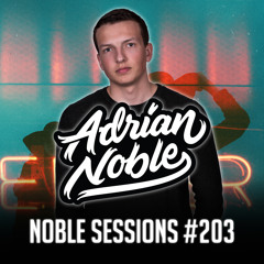 Afrobeat Mix 2020 | Noble Sessions #203 by Adrian Noble