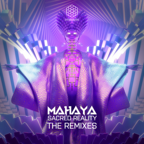 Mahaya - Sacred Reality (Regressive Remix)