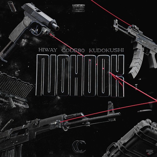 NO HOOK (feat. KUDOKUSHI, HIWAY)
