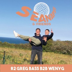 SEANAPSE & Friends #2 - Wenyg B2B Greg Bass