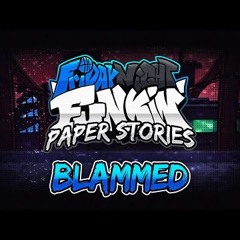 BLAMMED  Paper Edition   FNF Paper Stories  OST