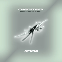 PREMIERE: Chaostrail – Umbragroove (Ramon Tapia Remix) [R7M038]