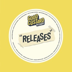 Good Custard Records Releases